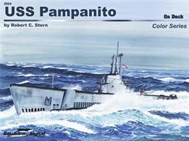Squadron USS Pampanito On Deck Color Authentic Scale Model Boat Book #5604 Squadron USS Pampanito On Deck Color Authentic Scale Model Boat Book #5604