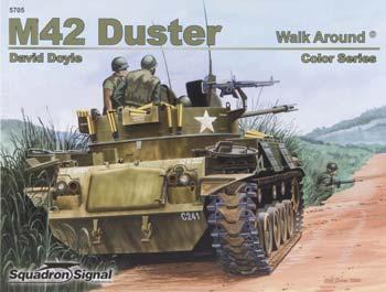 Squadron M42 Duster Color Walk Around Authentic Scale Tank Vehicle Book #5705