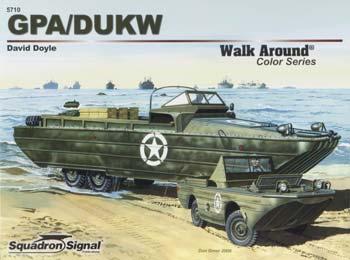 Squadron GPA/DUKW Color Walk Around Authentic Scale Model Boat Book #5710
