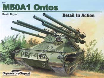 Squadron M50 Ontos Tank In Action Authentic Scale Tank Vehicle Book #5901