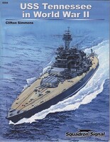 Squadron-Publication USS Tenessee in WW-II