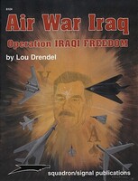 Squadron-Publication Air War Iraq Opertion Iraqi Freedom