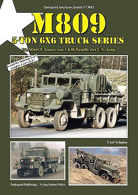 Tankograd American Special- M809 5-Ton 6x6 LKW US Army Truck Series