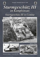 Wehrmacht Special- Sturmgeschutz III in Combat