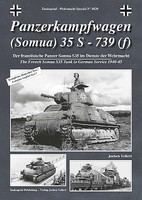 Wehrmacht Special- Panzerkampfwagen Somua 35S-739(f) French Tank in German Service 1940-45