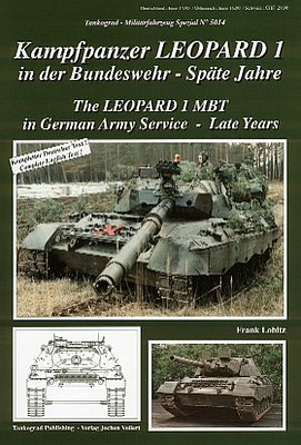 Tankograd Military Vehicle Special- Leopard 1 MBT in German Army Service Late Years