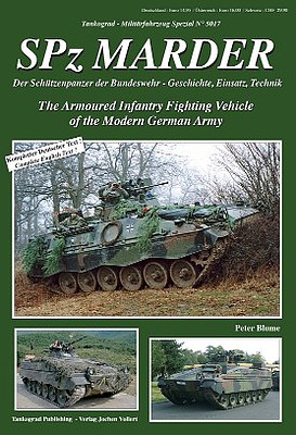 Tankograd Military Vehicle Special- SPz Marder Armored Infantry Fighting Vehicle of the Modern German Army
