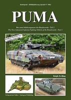 Tankograd Military Vehicle Special- Puma New Armored Infantry Fighting Vehicle of the German Army Part 2