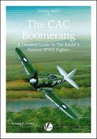 Airframe Album 3- The CAC Boomerang Authentic Scale Model Airplane Book #aa3
