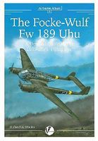 Valiant-Wings Airframe Album 6- The Focke Wulf Fw189A Uhu Authentic Scale Model Airplane Book #aa6 Valiant-Wings Airframe Album 6- The Focke Wulf Fw189A Uhu Authentic Scale Model Airplane Book #aa6