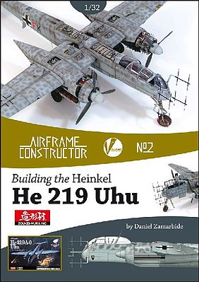 Valiant-Wings Airframe Constructor- Building the Heinkel He219 Uhu Authentic Scale Model Airplane Book #ac2