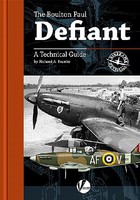 Valiant-Wings Airframe Detail 5- The Boulton Paul Defiant  A Technical Guide