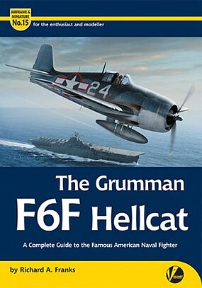 Valiant-Wings Airframe & Miniature 15- Grumman F6F Hellcat Valiant-Wings Airframe & Miniature 15- Grumman F6F Hellcat