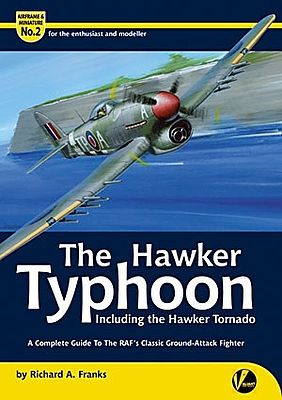 Valiant-Wings Airframe & Miniature 2- The Hawker Typhoon Authentic Scale Model Airplane Book #am2