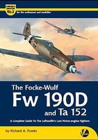 Valiant-Wings The Focke Wulf Fw190D & Ta152 Authentic Scale Model Airplane Book #am3 Valiant-Wings The Focke Wulf Fw190D & Ta152 Authentic Scale Model Airplane Book #am3