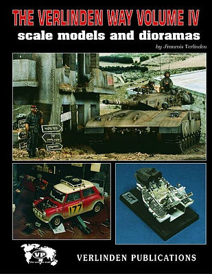 Verlinden The Verlinden Way Vol-4 Authentic Scale Tank Vehicle Book #0004