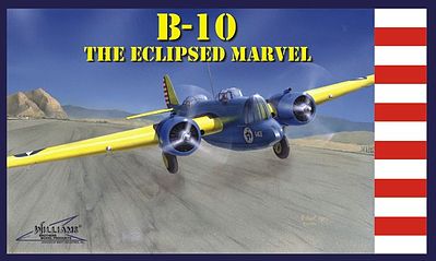Williams-Brothers B-10 The Eclipsed Marvel Plastic Model Airplane Kit 1/72 Scale #72510