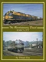 Withers The Revolutionary Diesel, EMC's FT Model Railroading Historical Book #1000 Withers The Revolutionary Diesel, EMC's FT Model Railroading Historical Book #1000