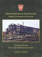Withers Pennsylvania Railroad Diesel Locomotive Pictorial (V. 11) Model Railroad Historical Book #102 Withers Pennsylvania Railroad Diesel Locomotive Pictorial (V. 11) Model Railroad Historical Book #102