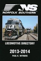 Withers Norfolk Southern 2013-2014 Locomotive Directory Model Railroading Book #118 Withers Norfolk Southern 2013-2014 Locomotive Directory Model Railroading Book #118