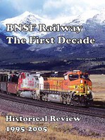 Withers BNSF Railway- The First Decade Withers BNSF Railway- The First Decade