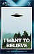 I WANT TO BELIEVE UFO BILLY I WANT TO BELIEVE UFO BILLY