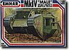 WWI British Male Mk IV Tank WWI British Male Mk IV Tank