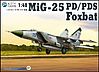 MiG25 Foxbat Fighter MiG25 Foxbat Fighter