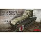 Mk.A Whippet Medium Tank Mk.A Whippet Medium Tank