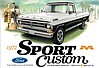 1972 Ford Sport Custom Pick-Up 1972 Ford Sport Custom Pick-Up