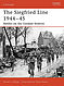 Siegfried Line 1944-45 Siegfried Line 1944-45