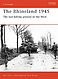 The Rhineland 1945 The Rhineland 1945