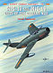 MIG-17 & MIG-19 Units of the Vietnam War MIG-17 & MIG-19 Units of the Vietnam War