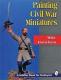 SureFire Rockets Painting Civil War Figures