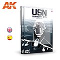USN Legendary Jets Aircraft Scale Modeling Guide Book