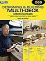 Designing and Building Multi-Deck Model Railroads Model Railroading Book #12434