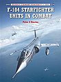 F-104 Starfighter Units in Combat Military History Book #com101