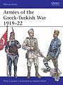 Armies of the Greek-Turkish War 1919-22 Military History Book #maa501