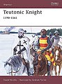 Warrior Teutonic Knight 1190-1561 Military History Book #w124