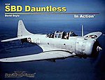SBD Dauntless In Action (Softcover) Authentic Scale Model Airplane Book #10236