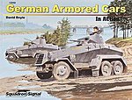 German Armored Car In Action Authentic Scale Tank Vehicle Book #12050