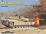 M1 Abrams In Action Authentic Scale Tank Vehicle Book #12053
