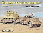 M19-M20 Tank Transporter Authentic Scale Tank Vehicle Book #39006
