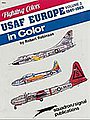 USAFE in Color Vol-2 Authentic Scale Airplane Vehicle Book #6563