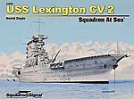 USS Lexington CV-2 Squadron at Sea Authentic Scale Model Boat Book #74005