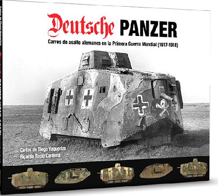 Abteilung Deutsche Panzer German Tanks in WWI (1917-18) Book (Hardback)