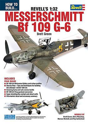 ADH How to Build Revells 1/32 Messerschmitt Bf109G6 Book How To Model Book #32