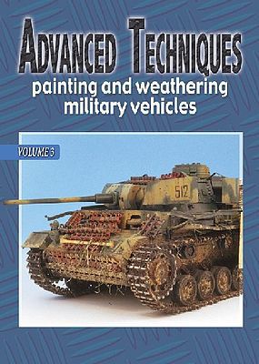 Auriga Advanced Techniques 3 - Painting & Weathering Military Vehicles How To Model Book #at3