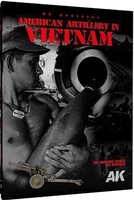 AK American Artillery in Vietnam (Hardcover) Military History Book #130007