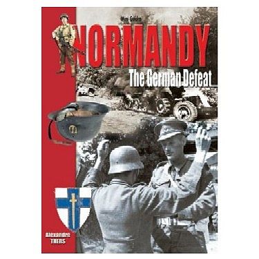 Casemate Mini-Guide- Normandy the German Defeat